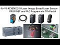 KI06. (EP03) Keyence IX Laser Sensor - Online Connection and DL-PN1 Profinet Communication Test