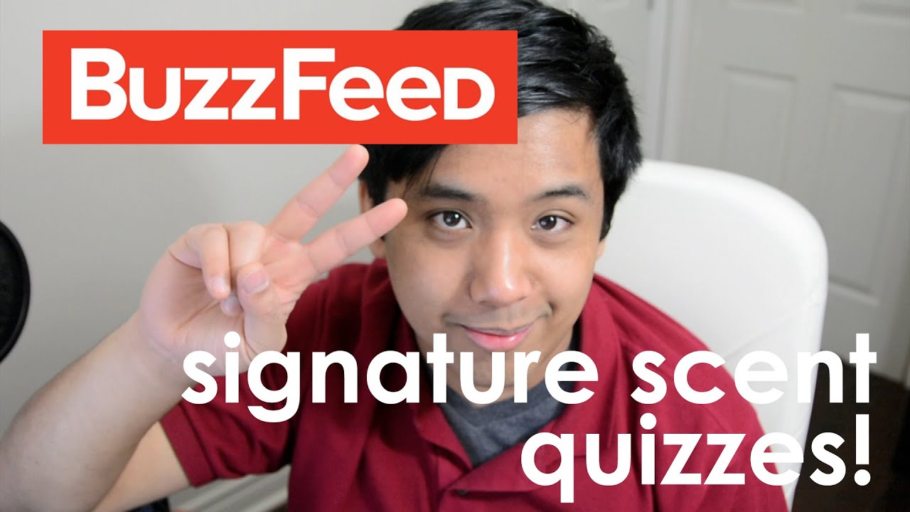 Reacting To BuzzFeed Signature Scent Fragrance Quizzes YouTube Reacting To BuzzFeed Signature Scent Fragrance Quizzes YouTube
