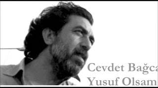 Cevdet Bağca -- Yusuf Olsam Resimi