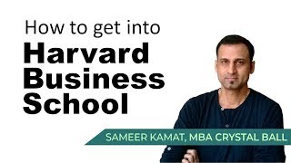 How to get into Harvard Business School