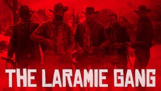 The Laramie Gang  Red Dead Redemption 2