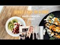 What I Eat in a Day - Quick and Healthy Meals