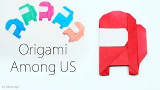 Origami AMONG US v1.2 (Yakomoga)