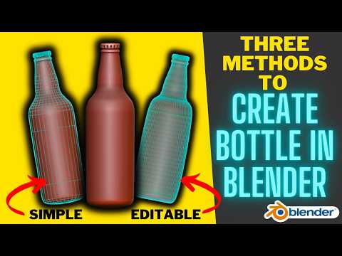 Three Methods to Create Bottles in Blender