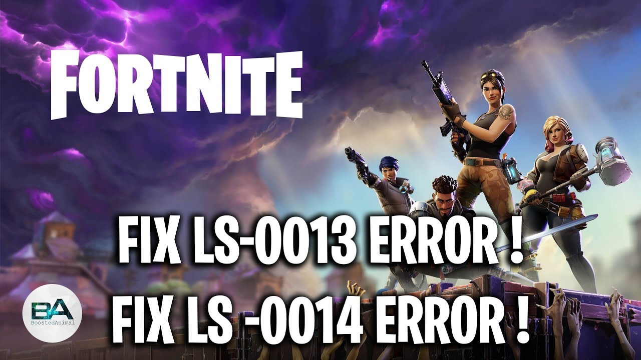 Fix Ls 0013 Error In Fortnite Ls 0014 Error Fix Season 8 Youtube - fix ls 0013 error in fortnite ls 0014 error fix season 8