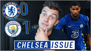 CHELSEA 0-1 MANCHESTER CITY... Chelsea's PROBLEM and An IMMEDIATE SOLUTION?