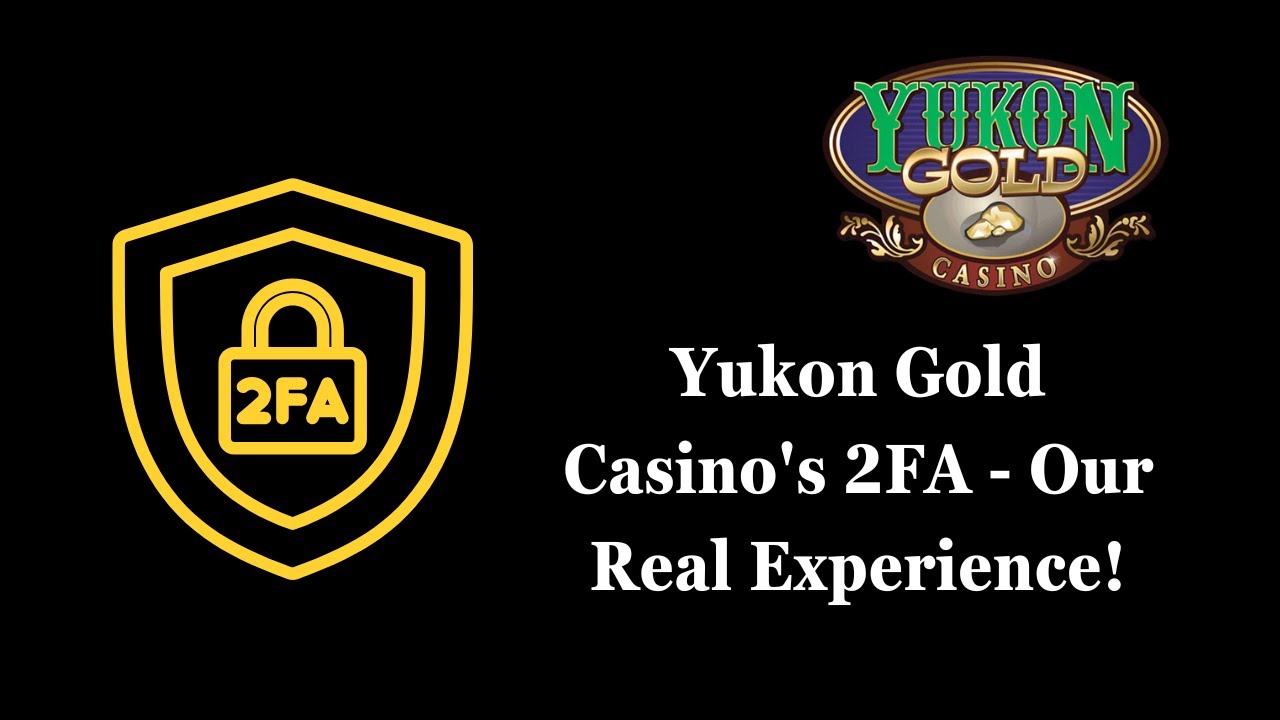 Yukon Gold Casino