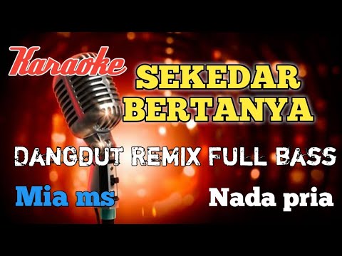 DJ SEKEDAR BERTANYA || LAGU MELAYU VIRAL TRENDING TIKTOK || STYLE TRAP PARTY NROTOK