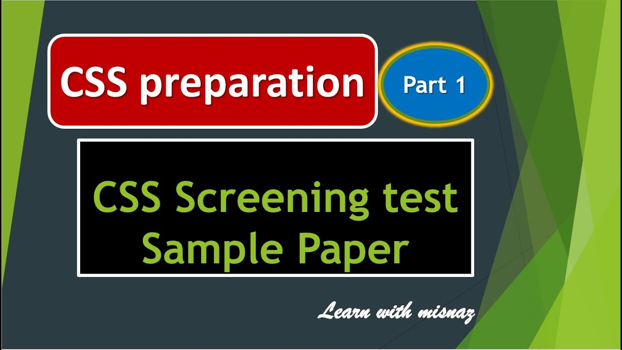 Css Screening Screening test sample for CSS 2022 #CSS2022 #CSSScreening # ...