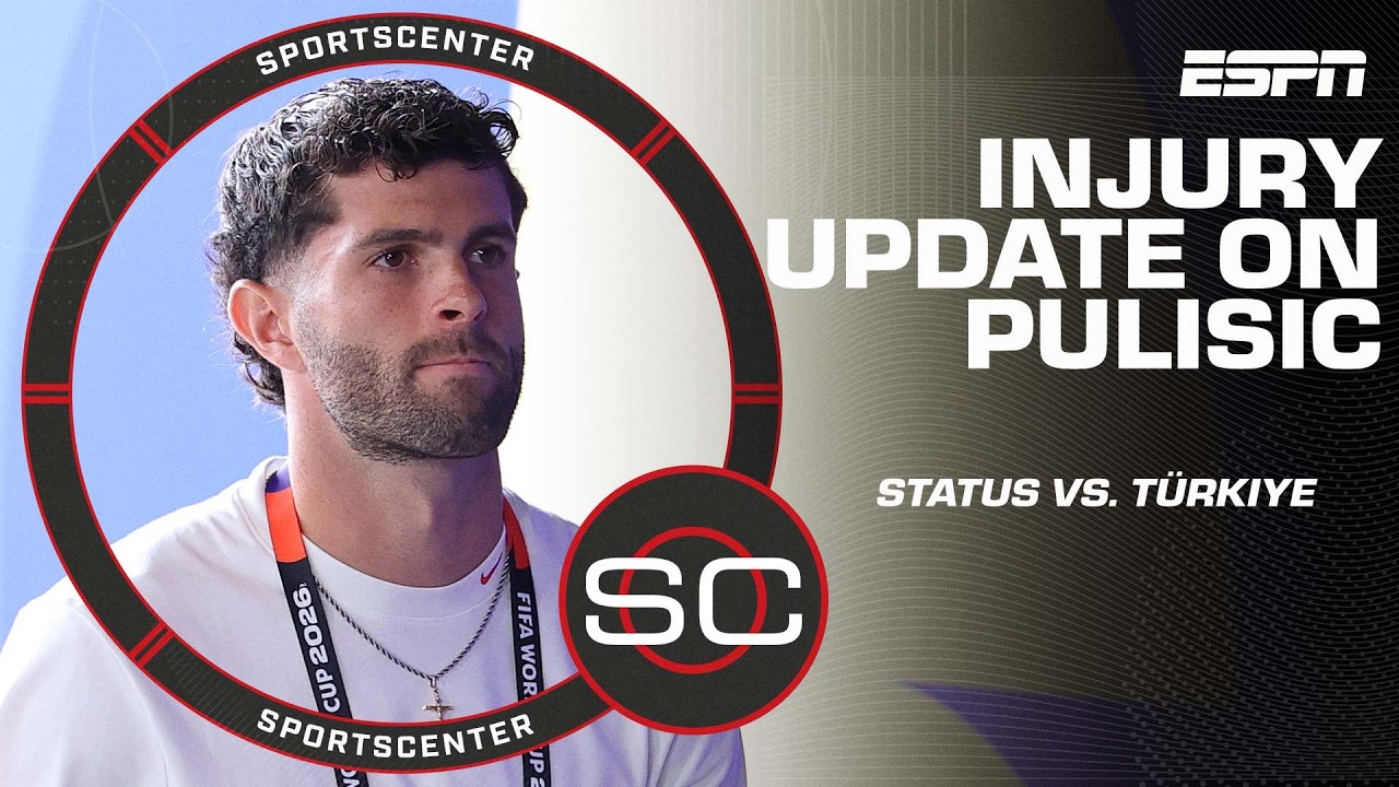 Sam Borden’s update on Christian Pulisic’s status vs. Türkiye | SportsCenter