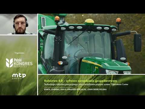 Polski Kongres Rolniczy: Technologia rolnictwa precyzyjnego