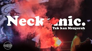 Neckemic - Tak Kan Menyerah Live at Curva Sud Fest 2019