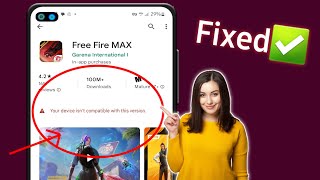 Your Device Isn't Compatible With This Version Android Fix Free Fire Max | free fire max 2024 screenshot 5