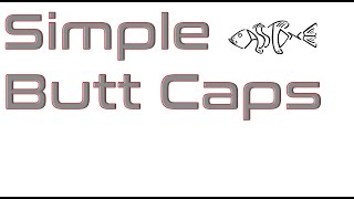 Butt Caps | How to Finish Custom Rod Grips
