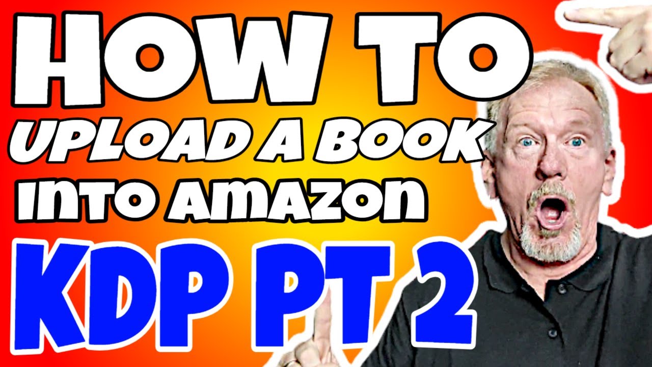 How To Upload A Book Into Amazon KDP And Make Money Online Pt2 - YouTube