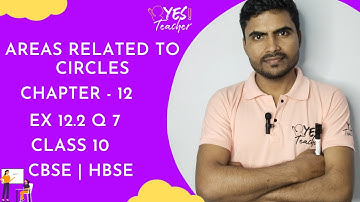 Class 10 Maths | Chapter 12 | Exercise 12.2 Q7 | AREAS RELATED TO CIRCLES