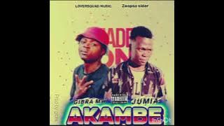Akambe _by_ Jumia mw_ ft_ Gibra Zoopsa Sider _ prod by Gibra records official