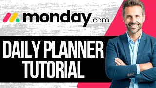 Monday.com Daily Planner Tutorial | How to Use Monday.com for Daily Tasks