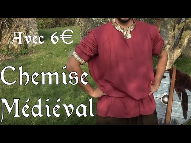 Chemise Médiéval pour moins de 7€ - YouTube