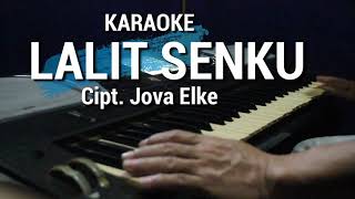 LALIT SENKU | Karaoke lagu karo