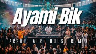 Elissa - Ayami Bik (Arabic Afro House Remix) | Deep Desert Vibes