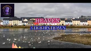 Download lagu Heaven - 3 Doors Down (Karaoke)