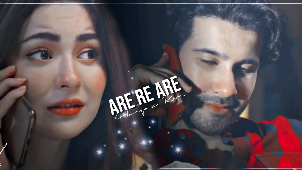 Hamza Rumi Hamza X Rumi || Are re are kuch ho geya ・゚: - YouTube