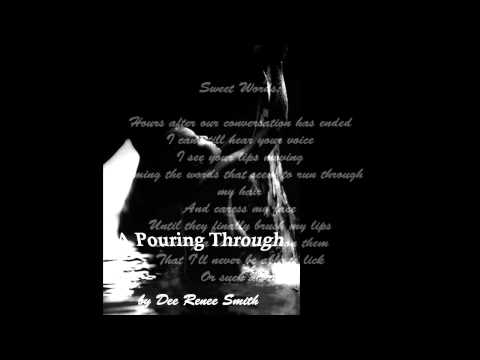 A Pouring Through by Dee Renee Smith