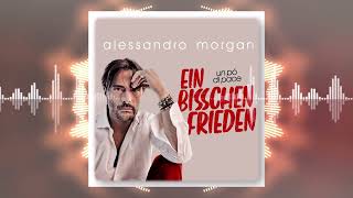Alessandro Morgan - Ein bisschen Frieden