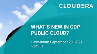 What’s New in CDP Public Cloud? Hive and Impala Get a Facelift