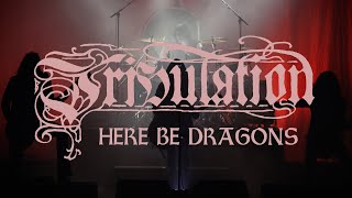 Tribulation &quot;Here Be Dragons (Live at Södra Teatern)&quot; (OFFICIAL)