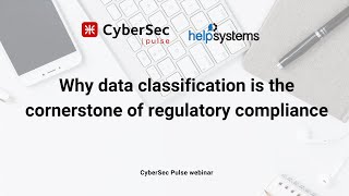 Why data classification is the cornerstone of regulatory compliance