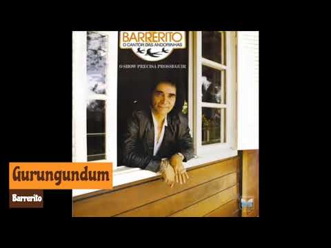Barrerito - Gurungundum