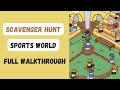Scavenger hunt  sports world   level 7 gameplay 