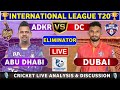 Dubai Capitals Vs Abu Dhabi Eliminator 1 T20 Match | Live Score Analysis &amp; Discussion | ILT20 2025