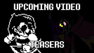 Upcoming Video Teasers!!!