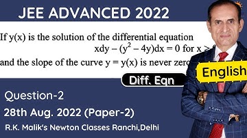 PYQ Que-2 Diff. Eqn JEE Adv 2022 (Paper-2) - #jeeadvanced2022 #jeeadvancedsolutions