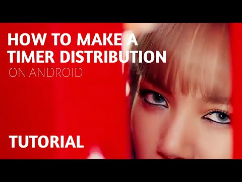 [ TUTORIAL ] HOW TO MAKE A TIMER DISTRIBUTION USING ANDROID