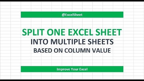 Split one excel sheet into multiple sheets based on column value