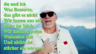Du  Was ich will, bist du   DJ Ötzi  Mit Text (Text by Tito)