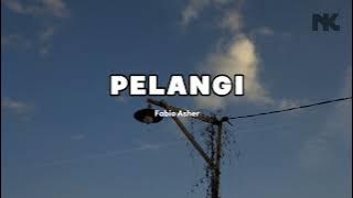 Download lagu Fabio Asher - PELANGI - Lirik lagu video keren abizz