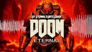 Doom Eternal - Main Theme (At Eternal's Gate Cover)