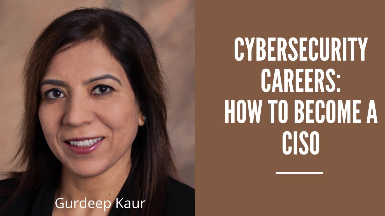 How To Become A CISO - CyberSecurity Careers