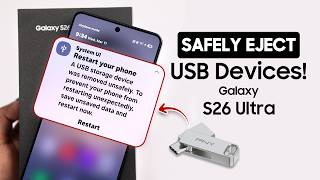 Samsung S26 Ultra: How to Safely Eject USB Devices [Unmount USB Storage]