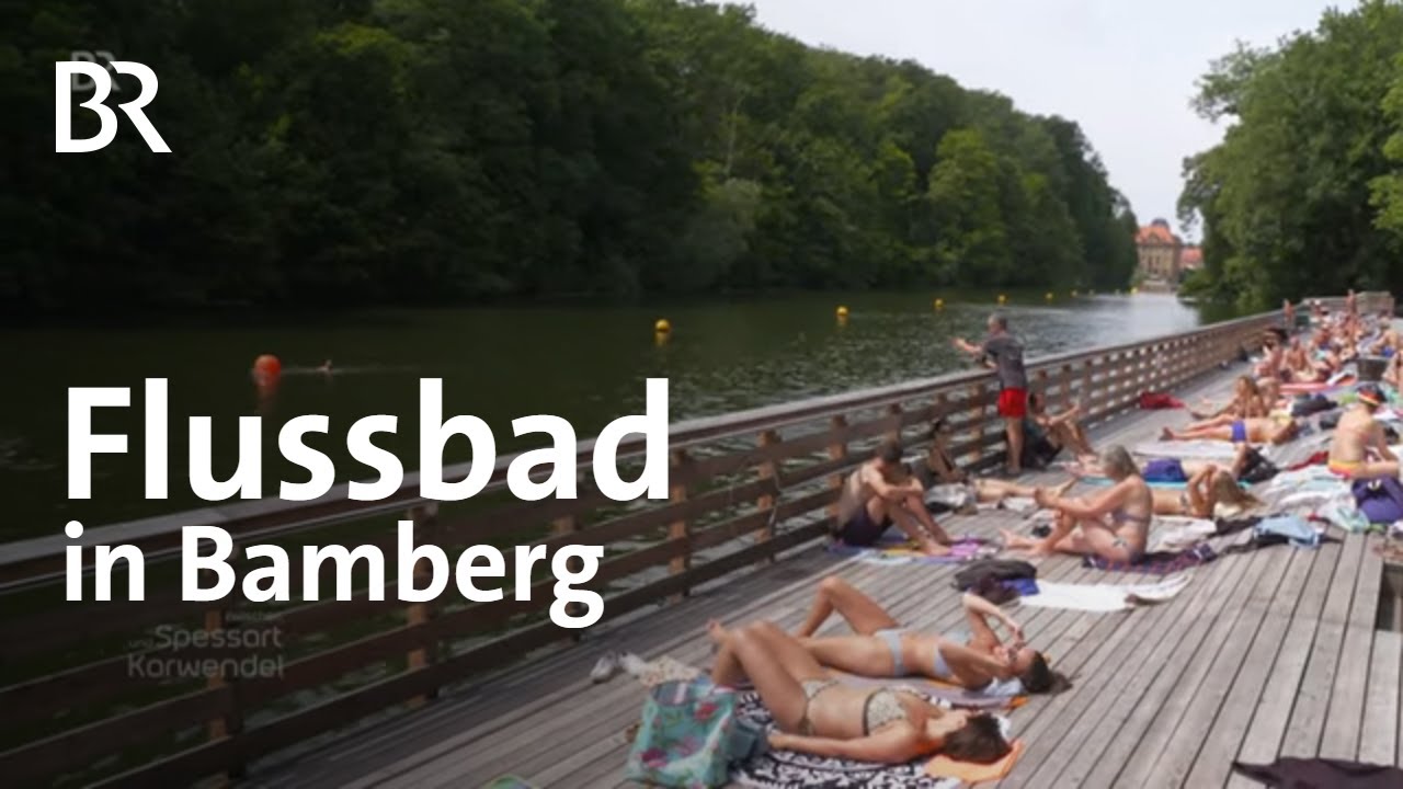 Die Hainbadestelle in Bamberg: Kult-Flussbad an der Regnitz | Zwischen Spessart und Karwendel