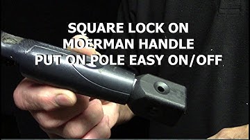 GARDINER QUICK-LOQ ON MOERMAN SQUEEGEE HANDLE FOR POLE WORK
