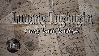Lumang Tugtugin Sarap Balik Balikan