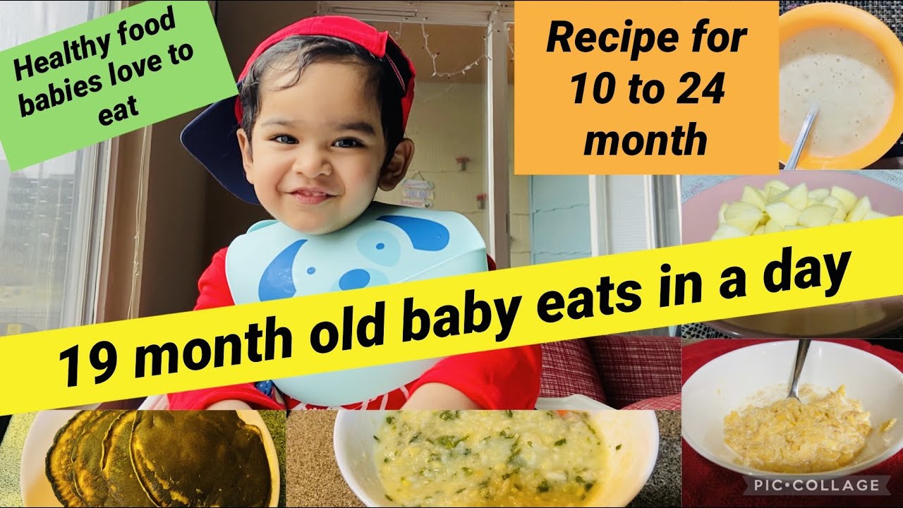 What My 19 Month Old Baby Eats In a Day/Healthy and Weight Gaining Food