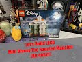 Let&#39;s Build LEGO Disney Mini The Haunted Mansion (Kit 40521)