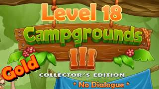 Campgrounds III - Collector's Edition - Level 18 - Gold